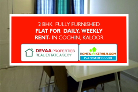Fully Furnished 2 BHK Apartment Near Kaloor, Ernakulam – Daily, Weekly &amp; Monthly Rental